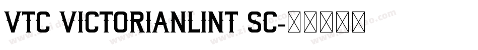 VTC VictorianLint SC字体转换
